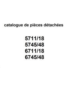 catalogue pièces détachées 5711-6745. 2