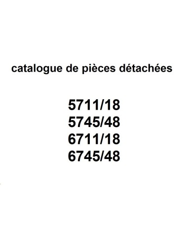 catalogue pièces détachées 5711-6745.