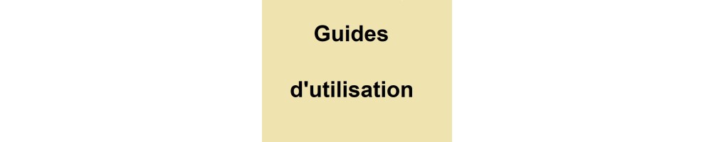 guides d'utilisation/entretien