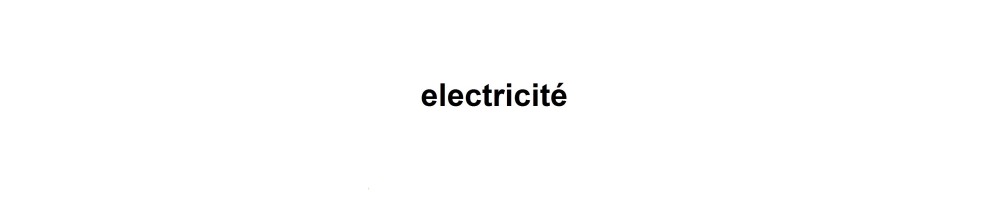 électricité