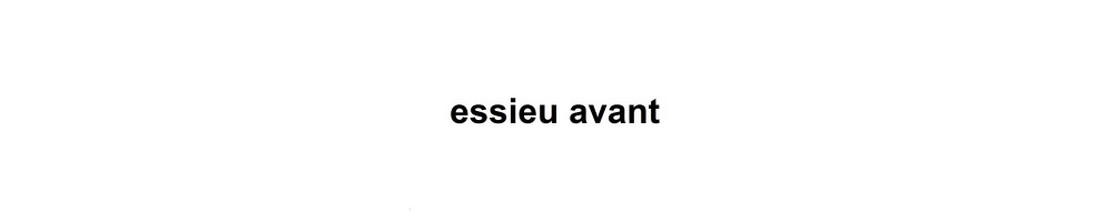 Essieu avant